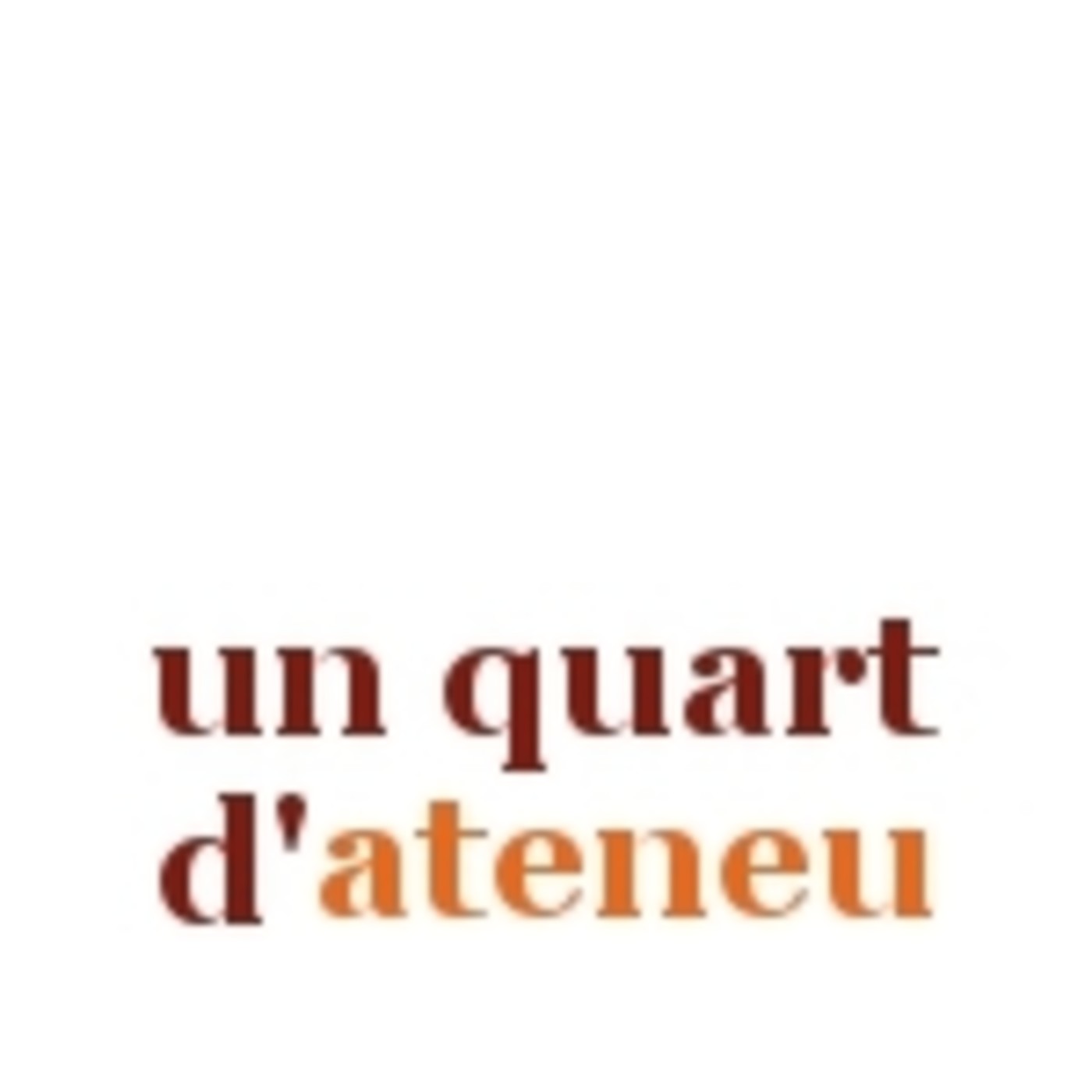 Un quart d\'ateneu