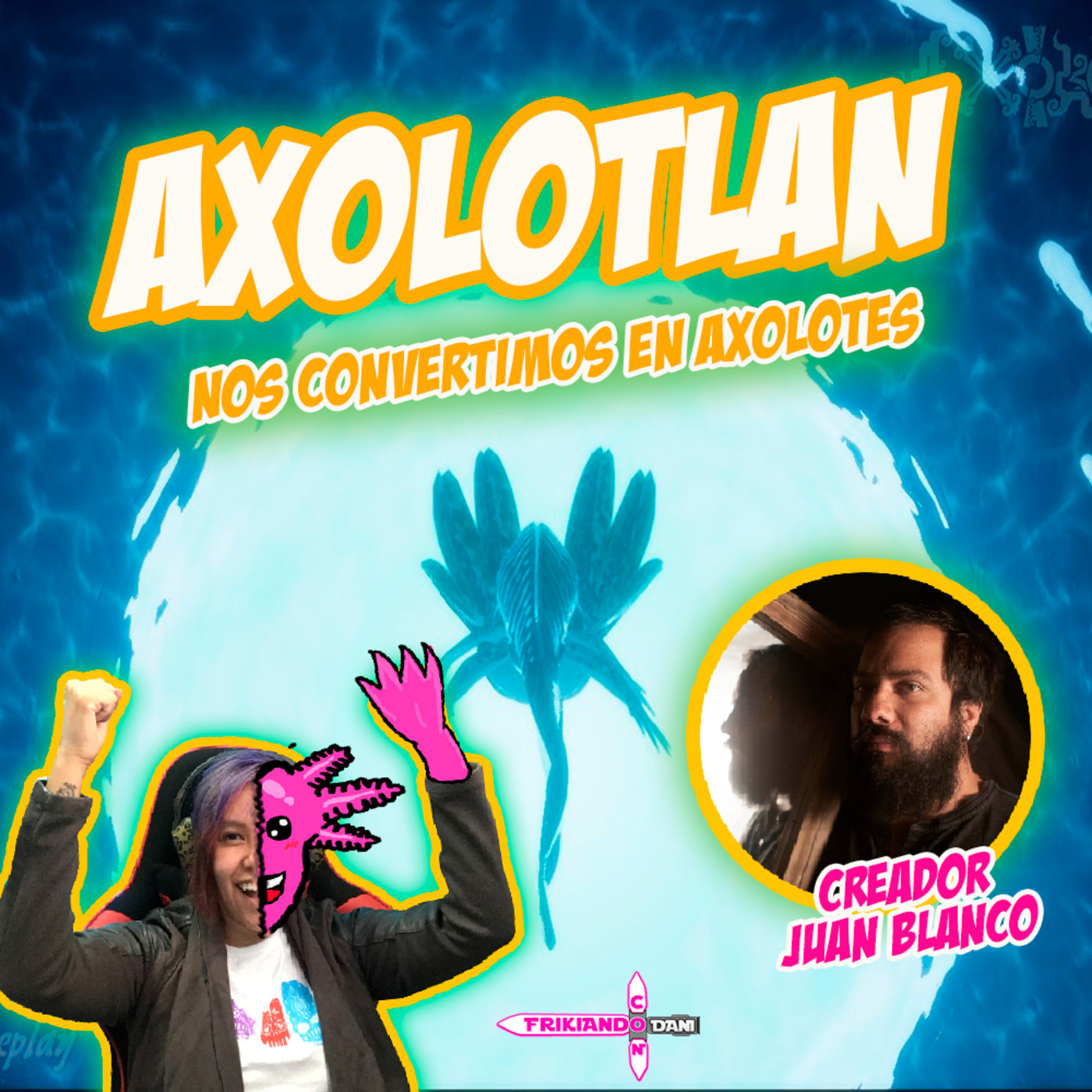 Frikiando Con Dani