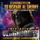 Yo Disparé Al Sheriff 3x02: INICIATIVA VENGADORES Nº9 (CAP. AMÉRICA: EL SOLDADO DE INVIERNO)