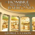 El hombre mas rico de Babilonia 02 Voz Humana