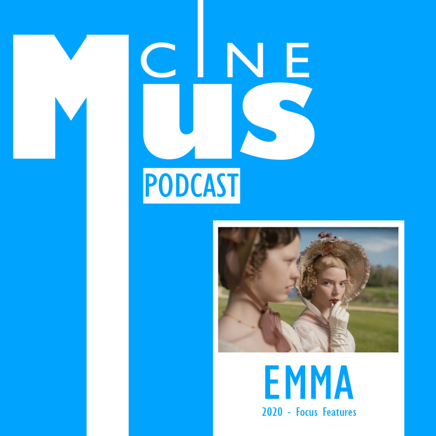 Ep 1: EMMA 2020 - Reseña de película