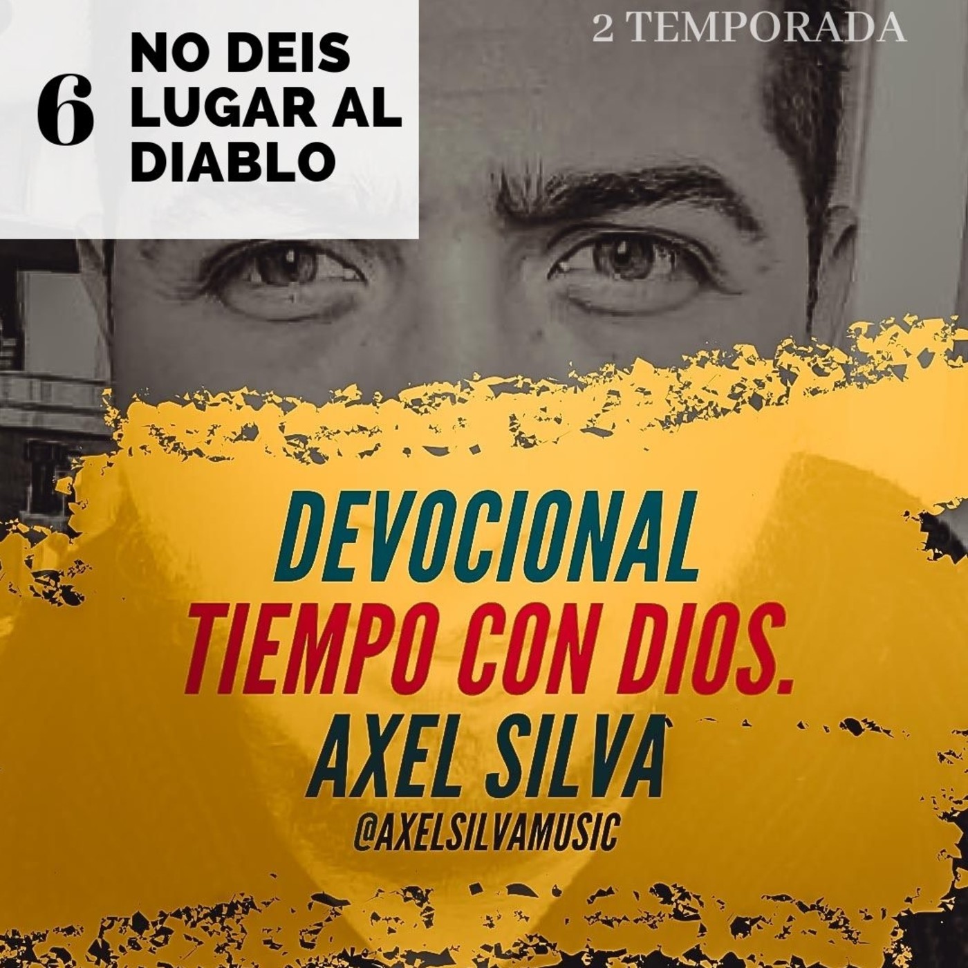 Devocional Tiempo con Dios - Axel Silva