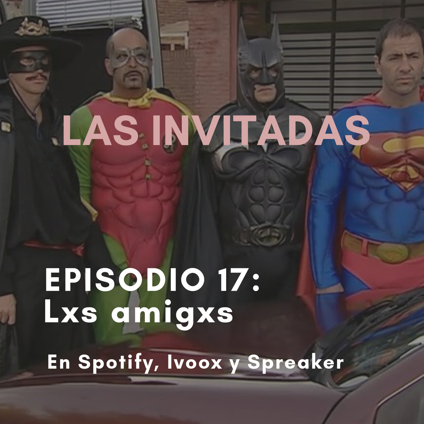 Las Invitadas