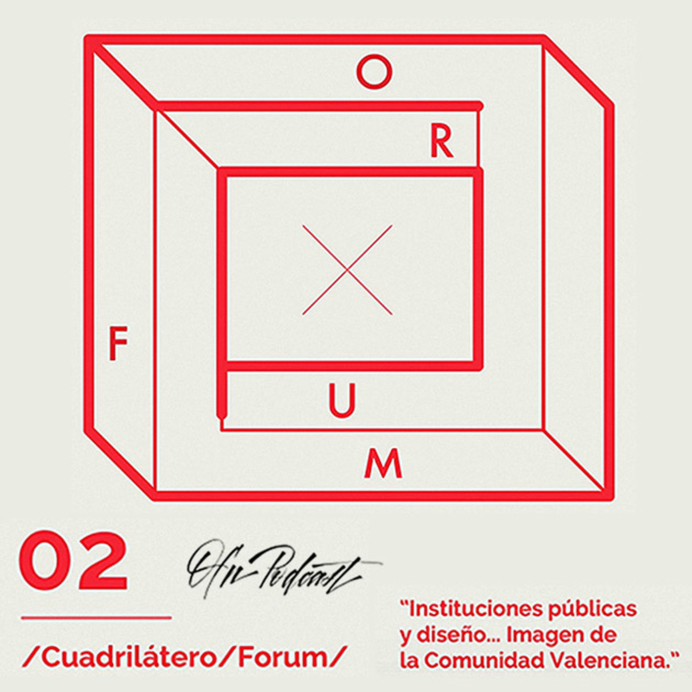OFNspecial: 2º #CuadrilateroForum - Instituciones públicas y diseño… Imagen de la Comunitat Valenciana