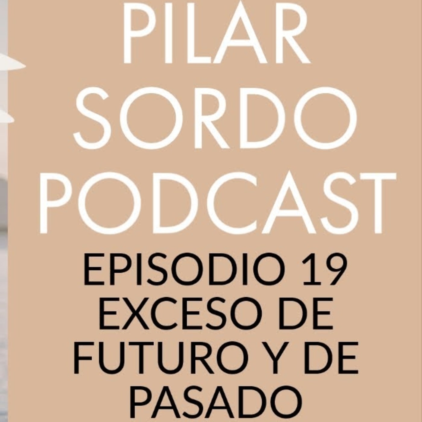 Pilar Sordo Podcast