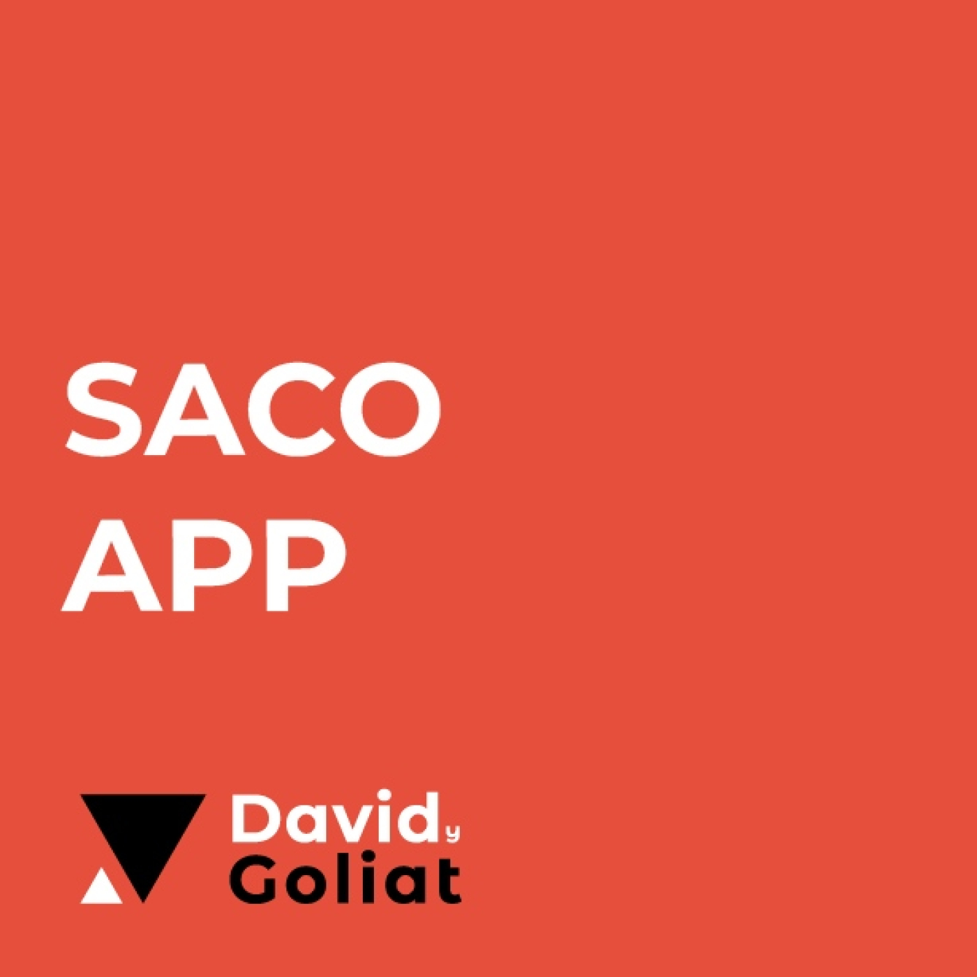 #60 – Saco App | Tu tiempo vale más de lo que crees episode artwork