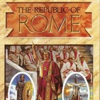 Episodio 005. República de Roma y Pax Britannica