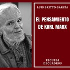 214 - El Pensamiento de Karl Marx (con Luis Britto García)