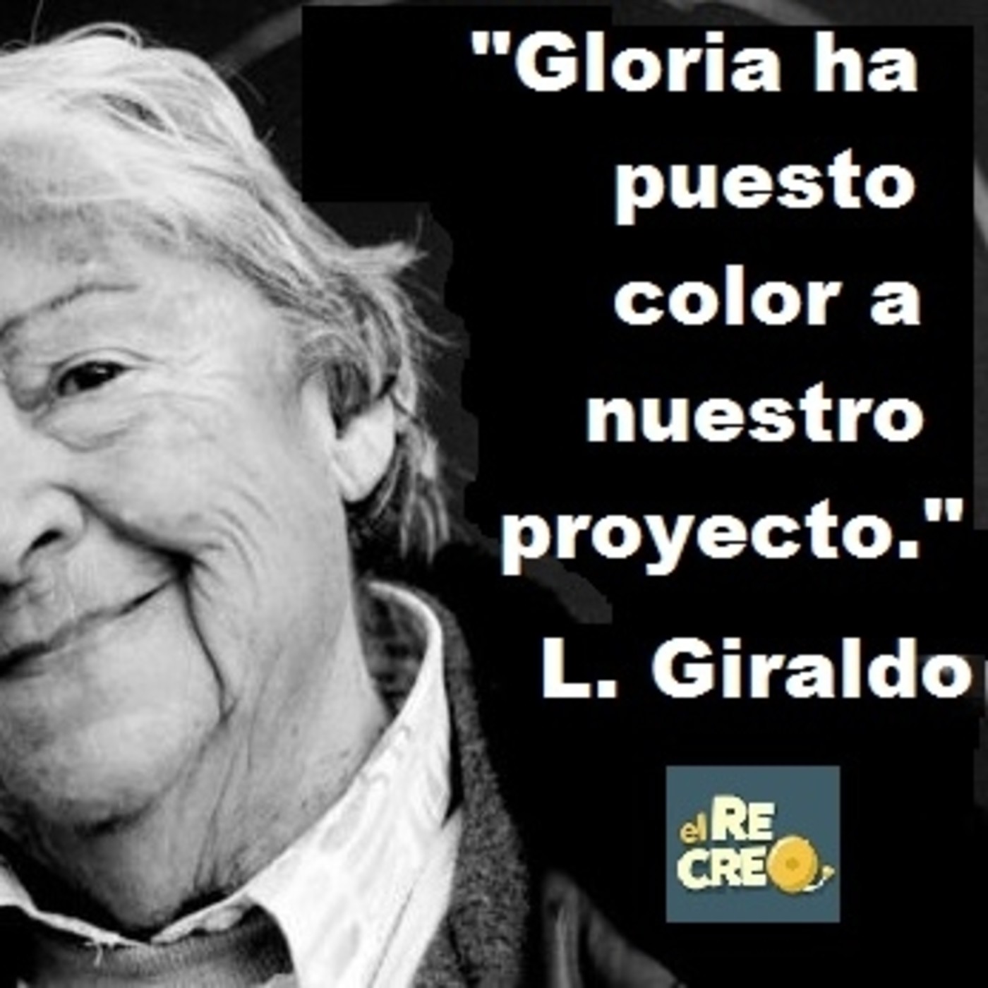 [Podcast El Recreo #34] "Gloria Fuertes puso color a nuestro proyecto" @LourdesGiraldo