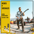 REDES Y SOCIALES: AFTER EUROVISIÓN 1x06