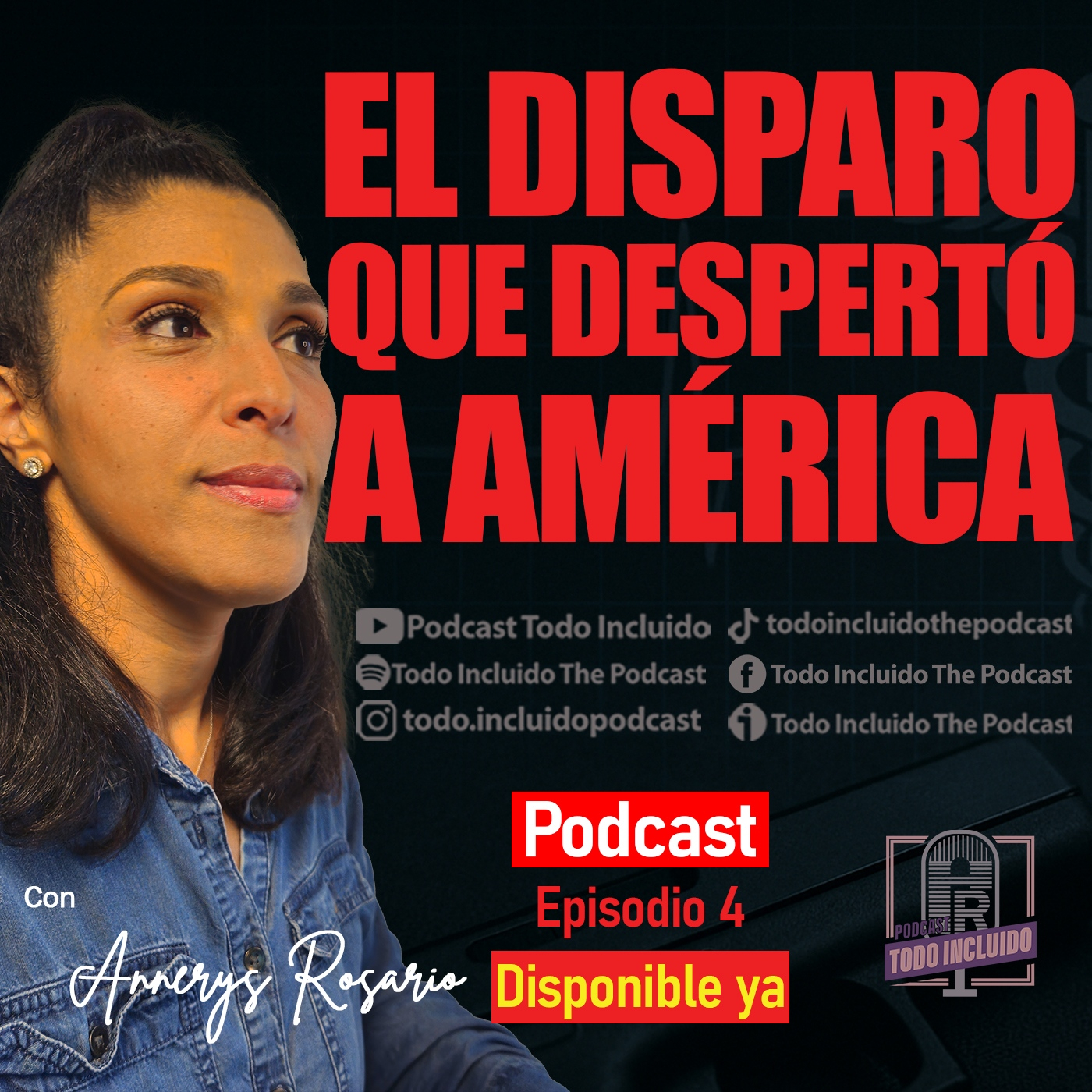 Podcast Todo Incluido