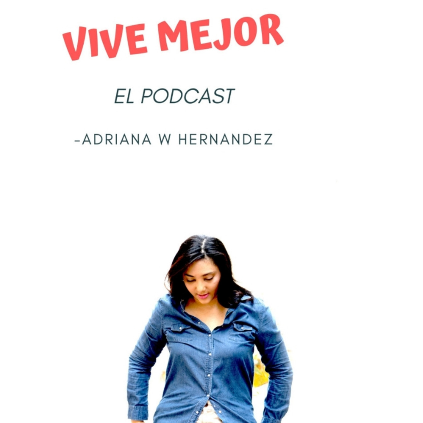 Adriana W Hernandez