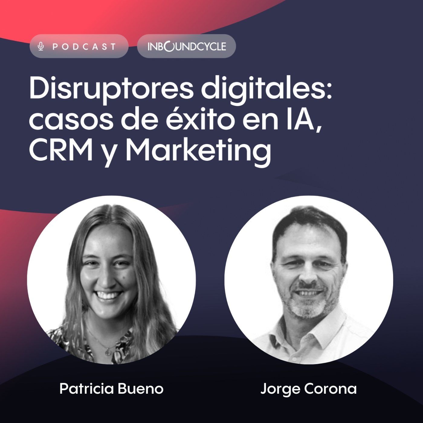 #43 Jorge Corona, Sales Manager en Esker Iberia - Conseguir que tus clientes se conviertan en embajadores de tu marca