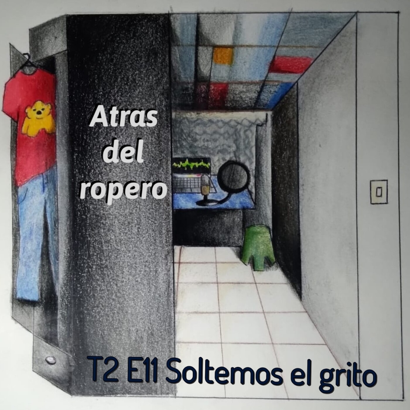 Atrás del ropero