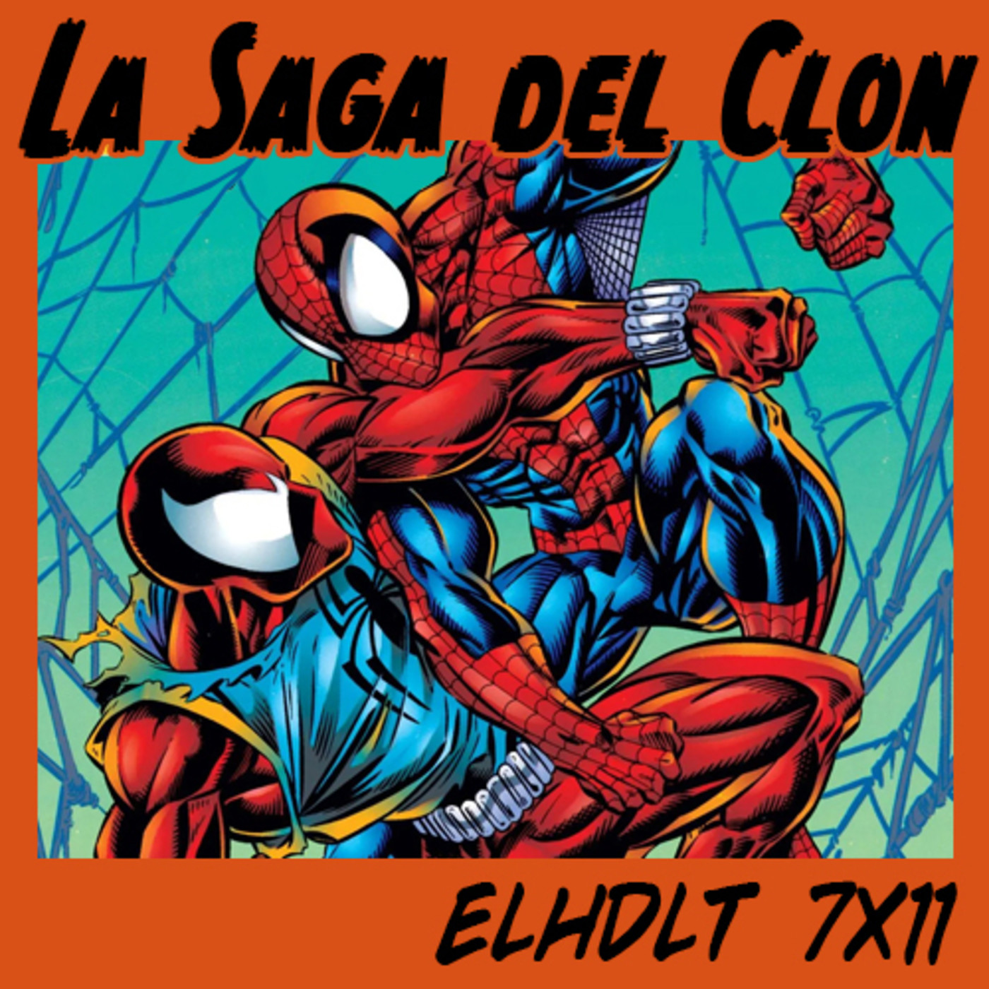 [ELHDLT] 7x11 La Saga del Clon episode artwork