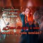 01 - Consejos utiles para dirigir a una modelo sin experiencia - Por Yury Reyes