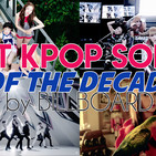 Best 50 Kpop Songs of the Decade according to Billboard PART 2