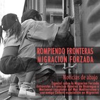 Noticias de abajo Especial Migración Forzada 22 Octubre 2018