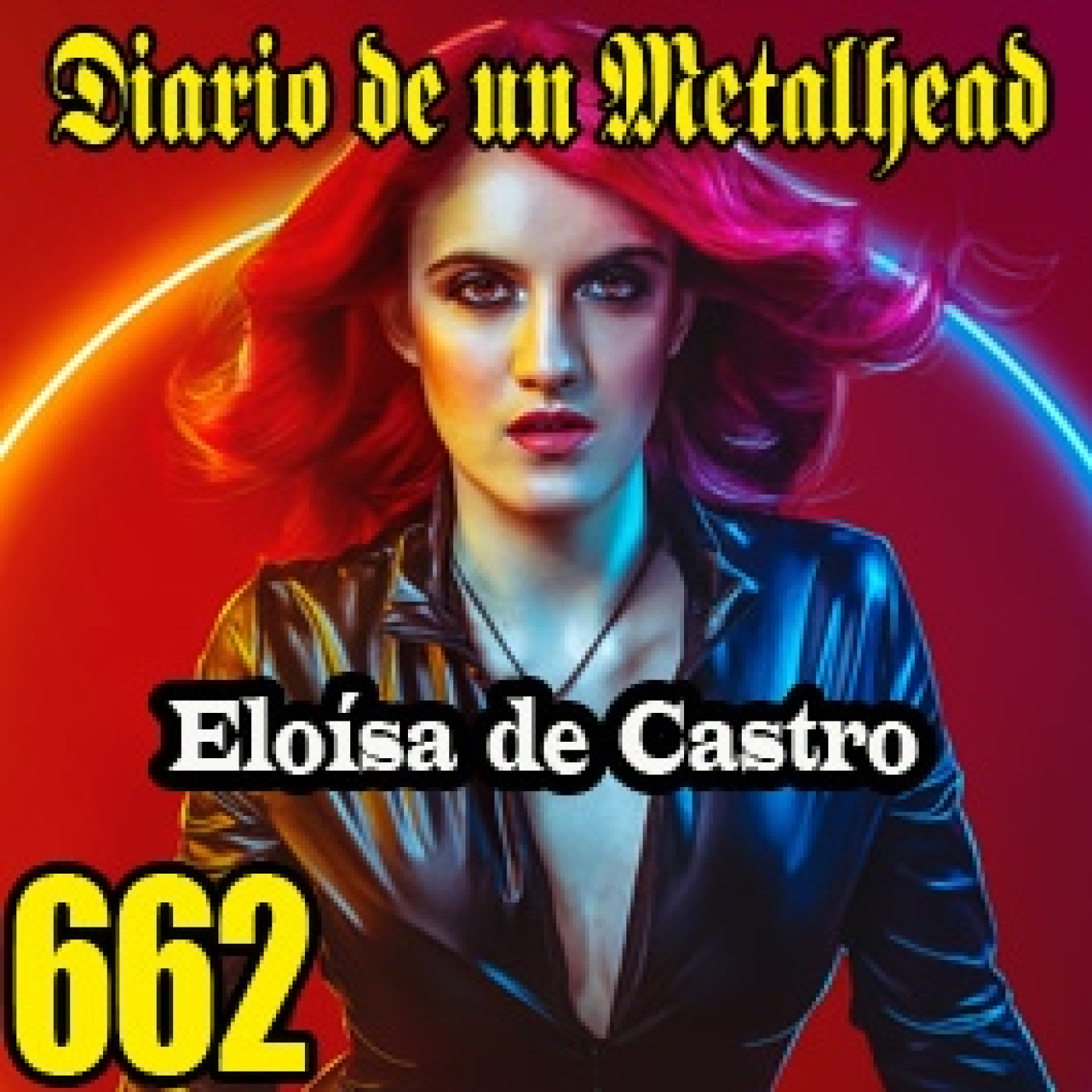 Diario de un Metalhead 662 ELOÍSA DE CASTRO episode artwork