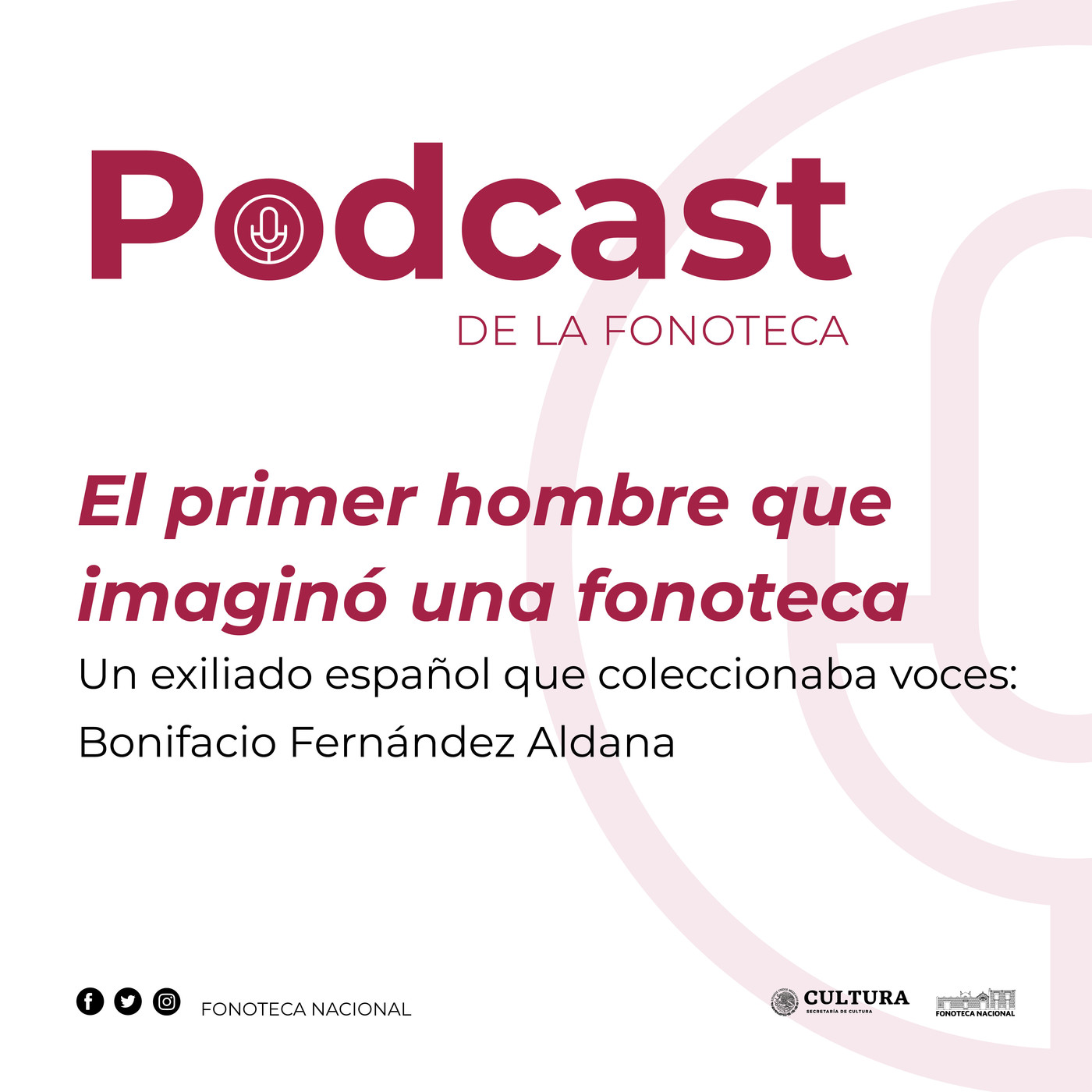 Podcast de la Fonoteca Nacional
