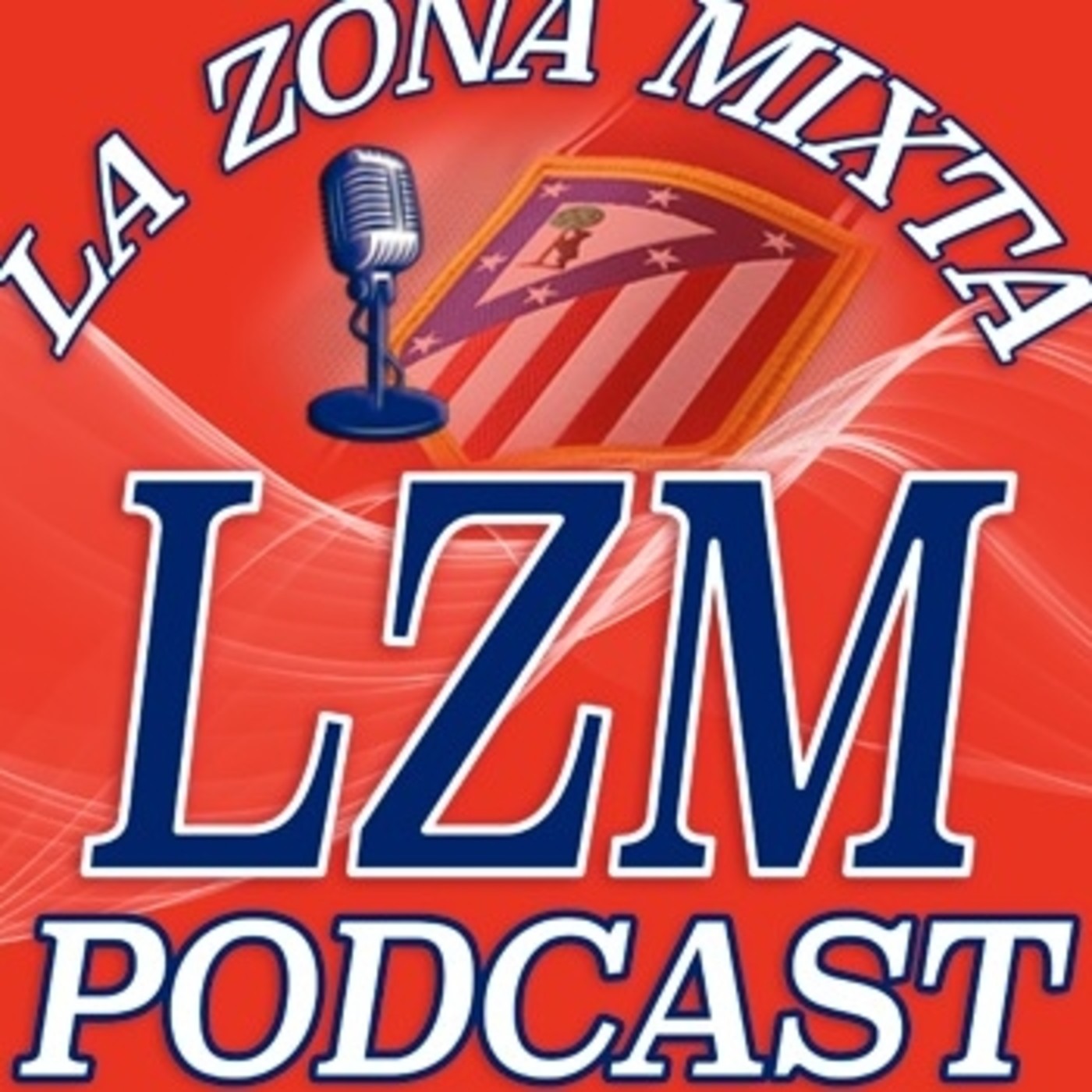 La Zona Mixta Podcast