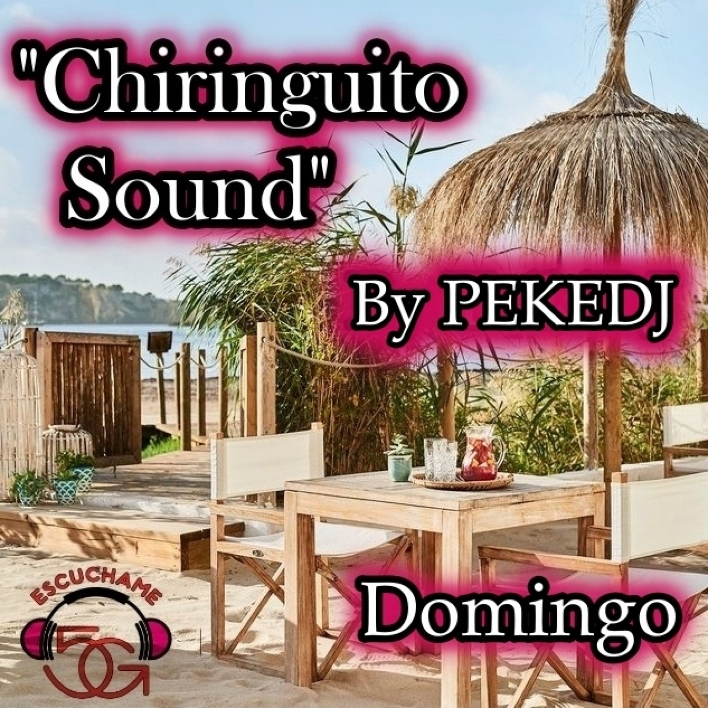 Chiringuito Sound "HOLIDAY JULIO" episode artwork