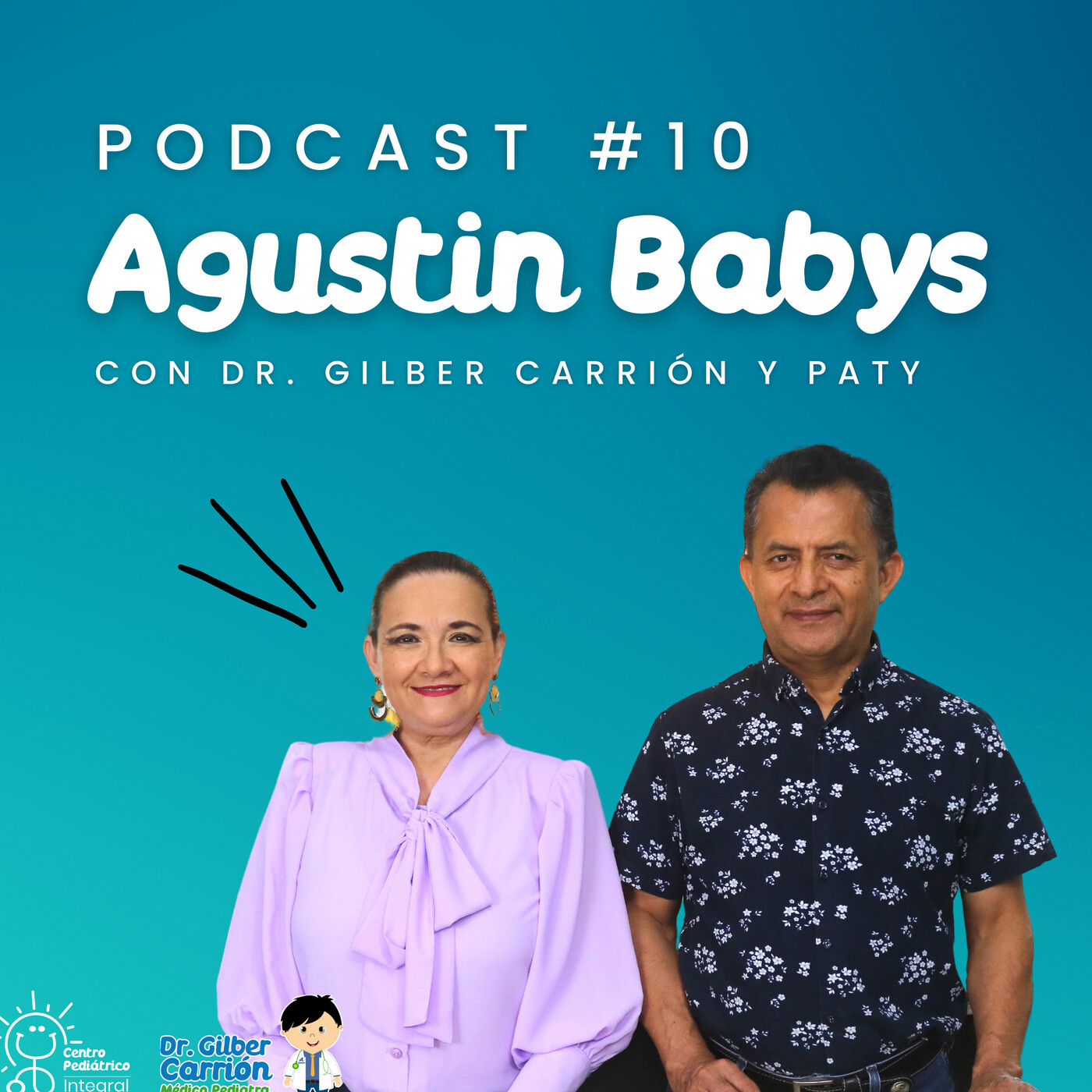 Agustín Babys con el Dr. Gilber Carrión