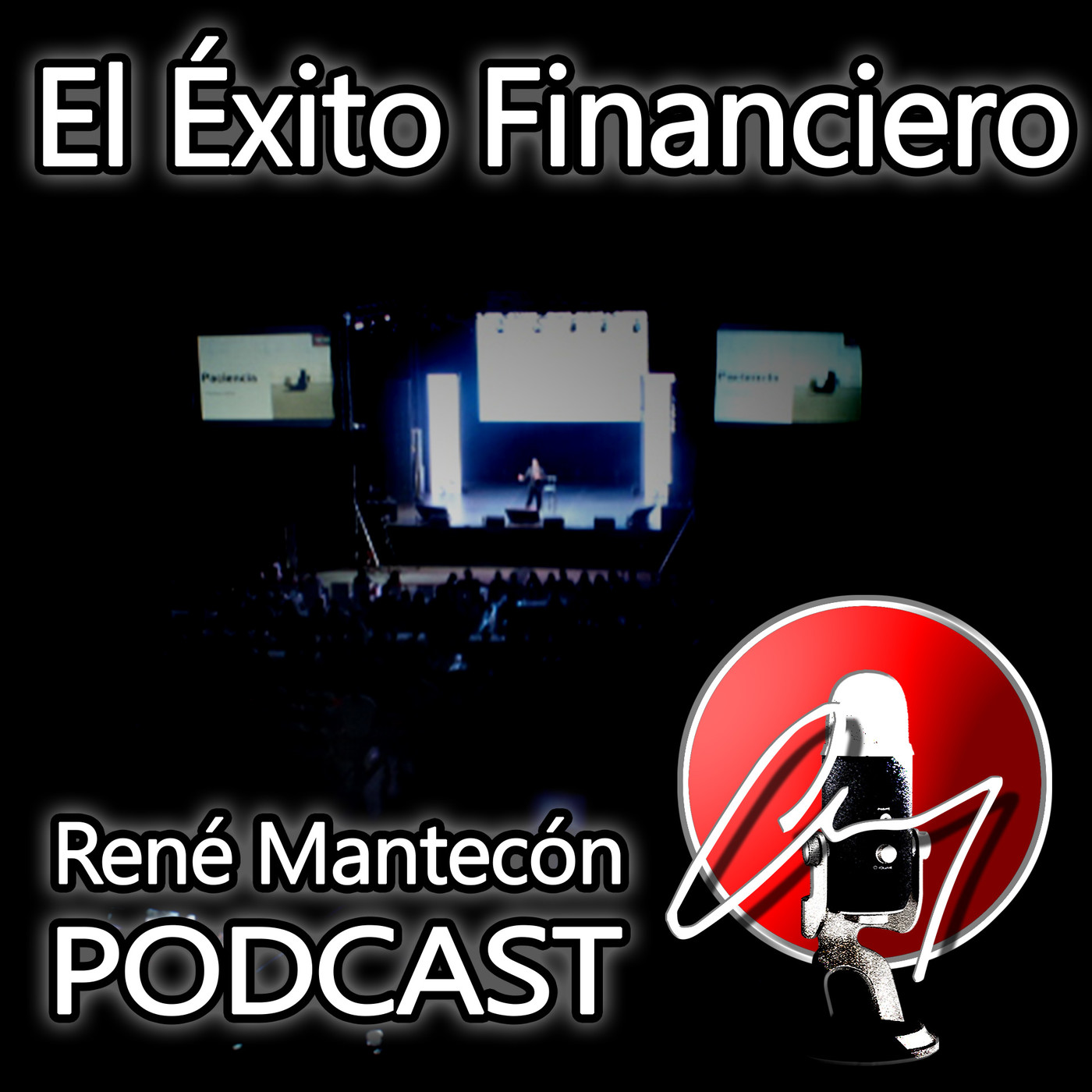 Éxito Financiero con Rene Mantecon Éxito Financiero con Rene Mantecon