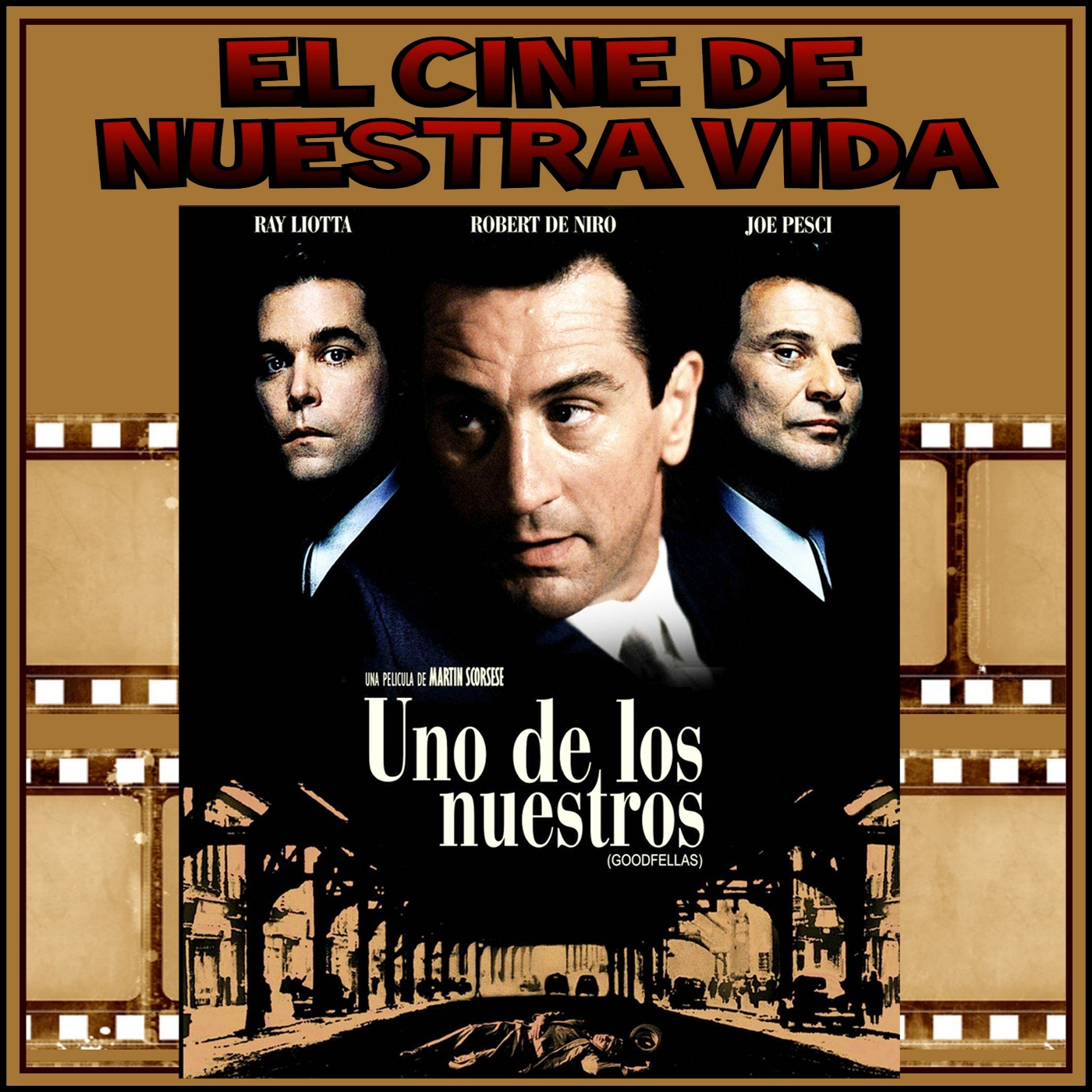 El cine de nuestra vida