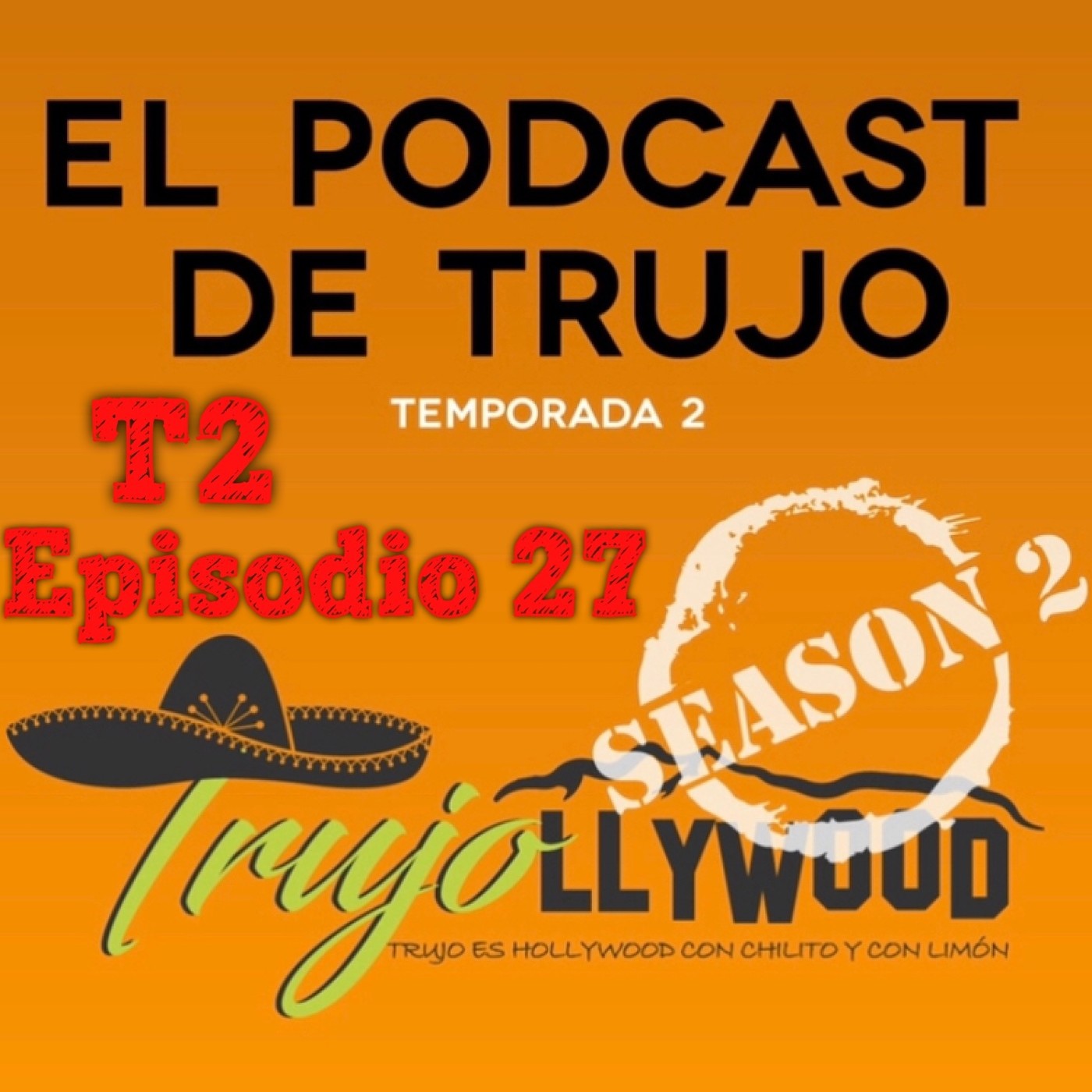 TRUJO y TRUJOLLYWOOD