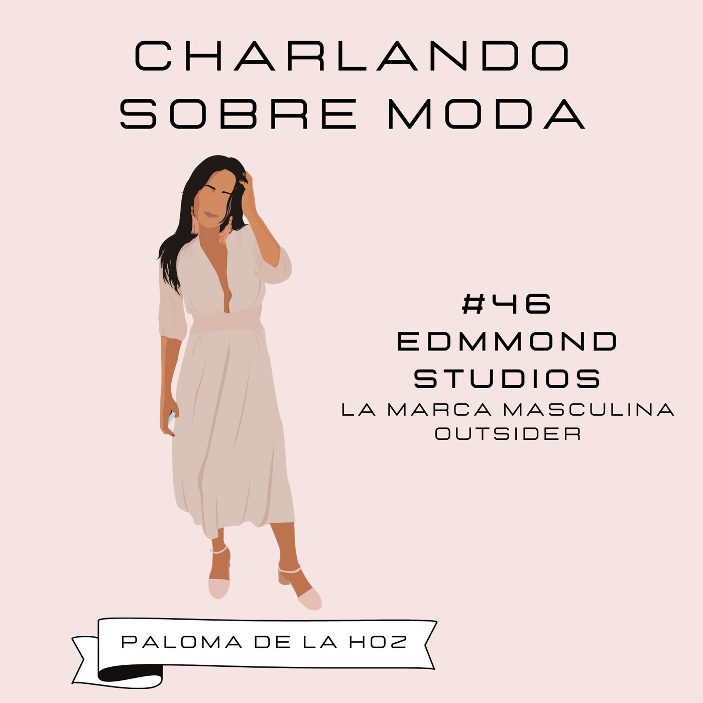 Charlando sobre moda