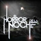 El Horror de la Noche | 16 de Enero 2018
