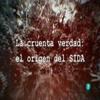 La cruenta verdad. El origen del sida