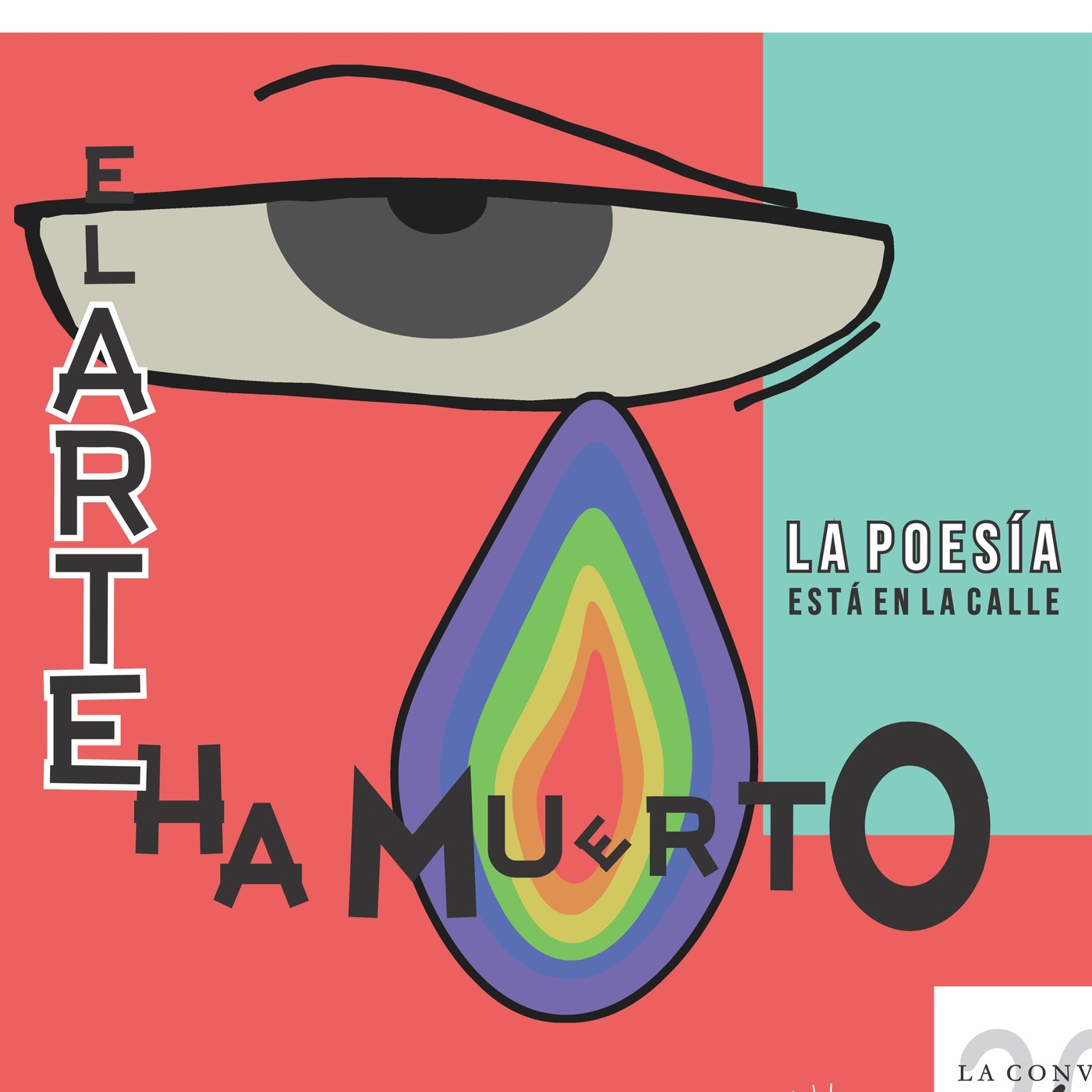 Combates en la Cultura: El arte ha muerto, la poesía está en la calle