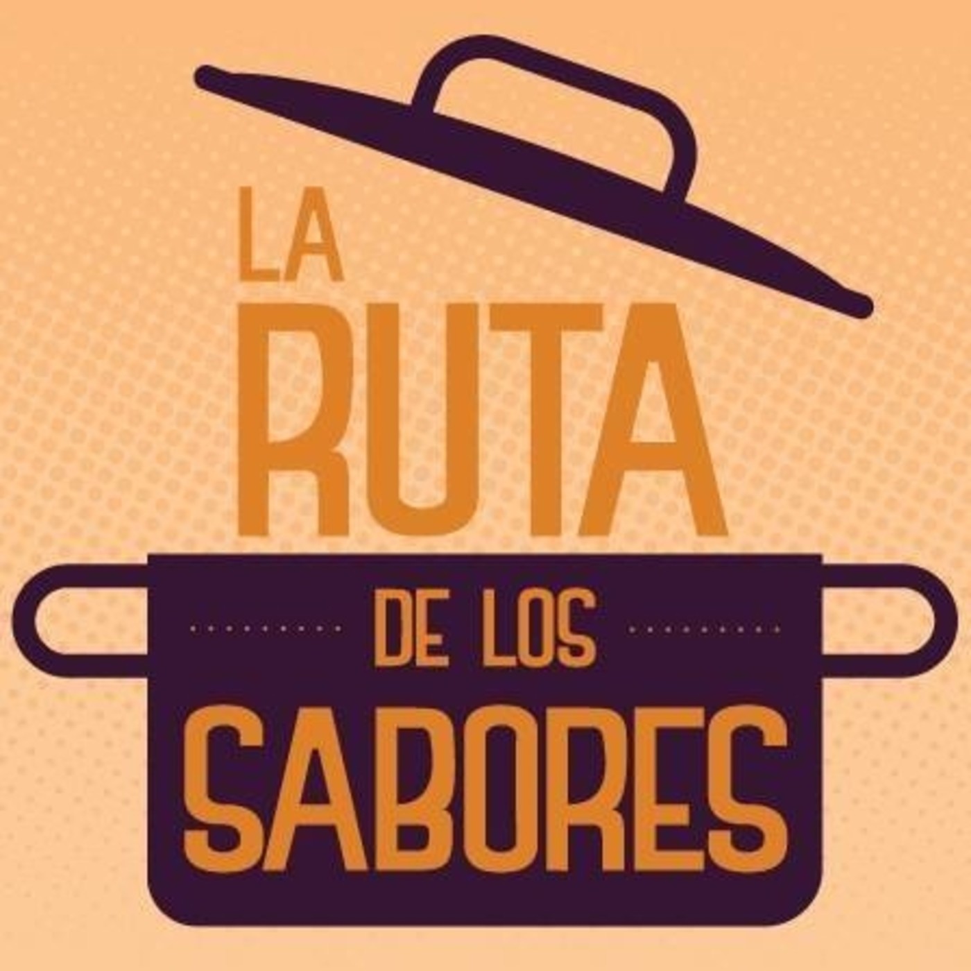 Podcast La Ruta De Los Sabores