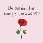 Rincón nº 23 - Un seductor rompe corazones-