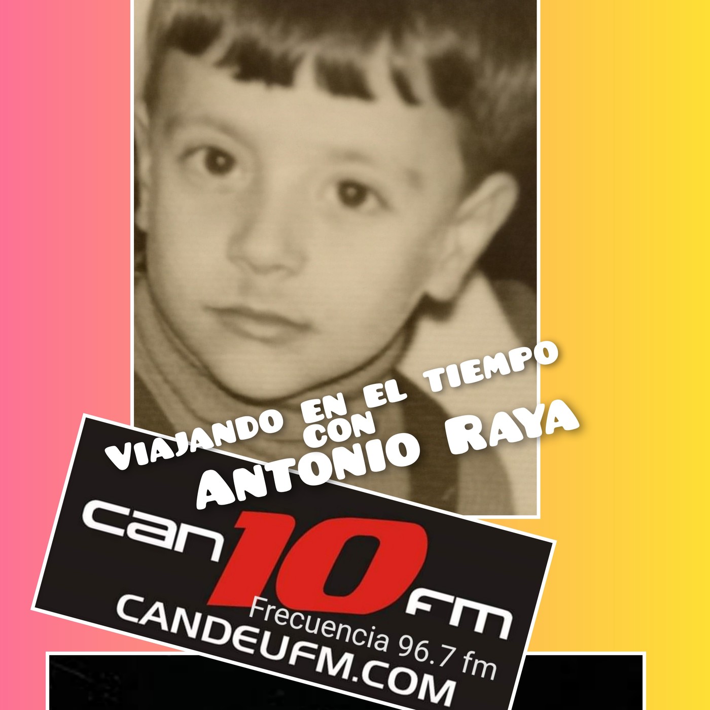 Programa Canciones Para Recordar 26-02-2021 candeufm.com con Antonio Raya episode artwork