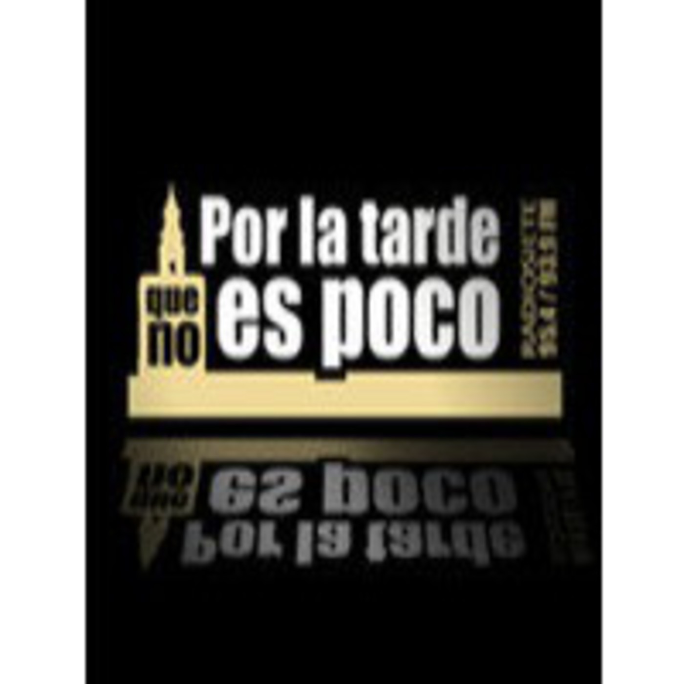 Por la tarde que no es poco