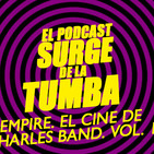 Empire. El cine de Charles Band. Vol. 1
