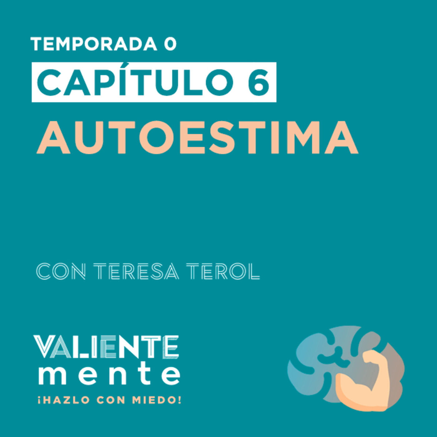T0 C6: Autoestima episode artwork