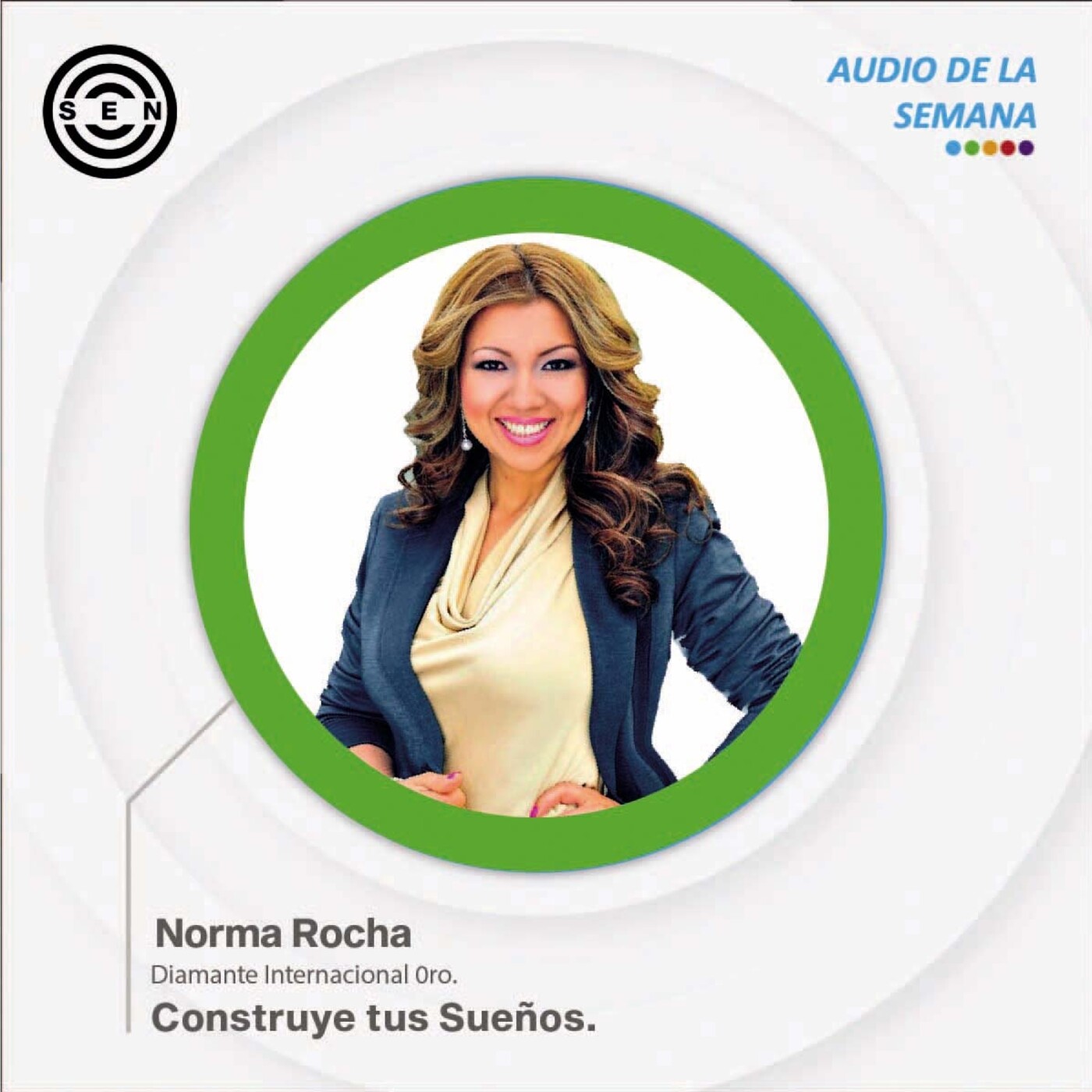 SEN AUDIOS DE LA SEMANA