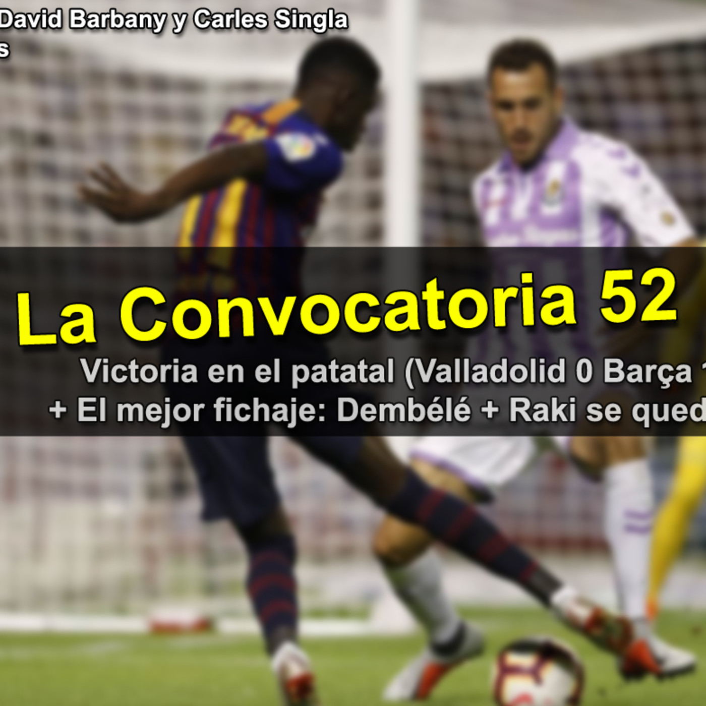 La Convocatoria (F.C. Barcelona)