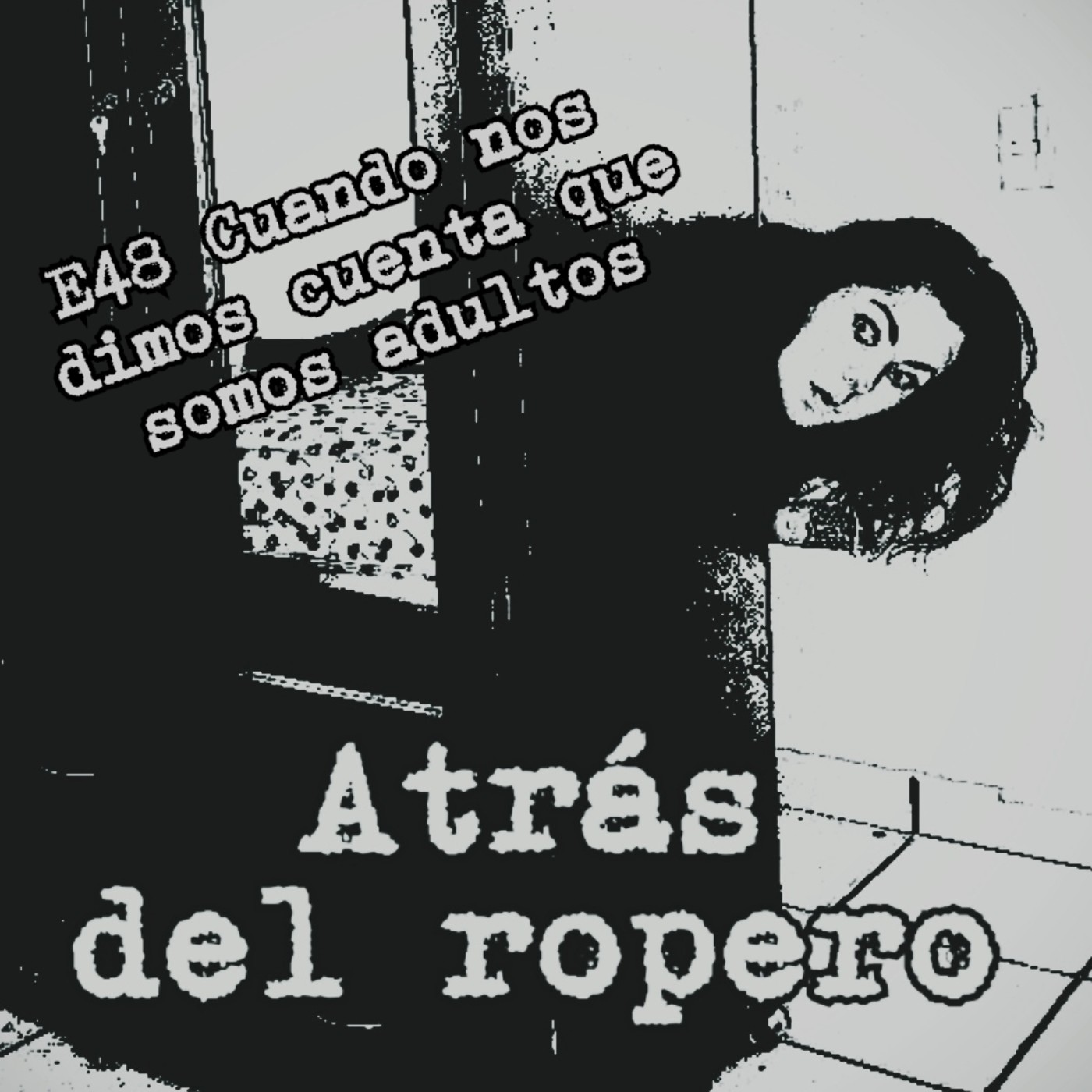 Atrás del ropero