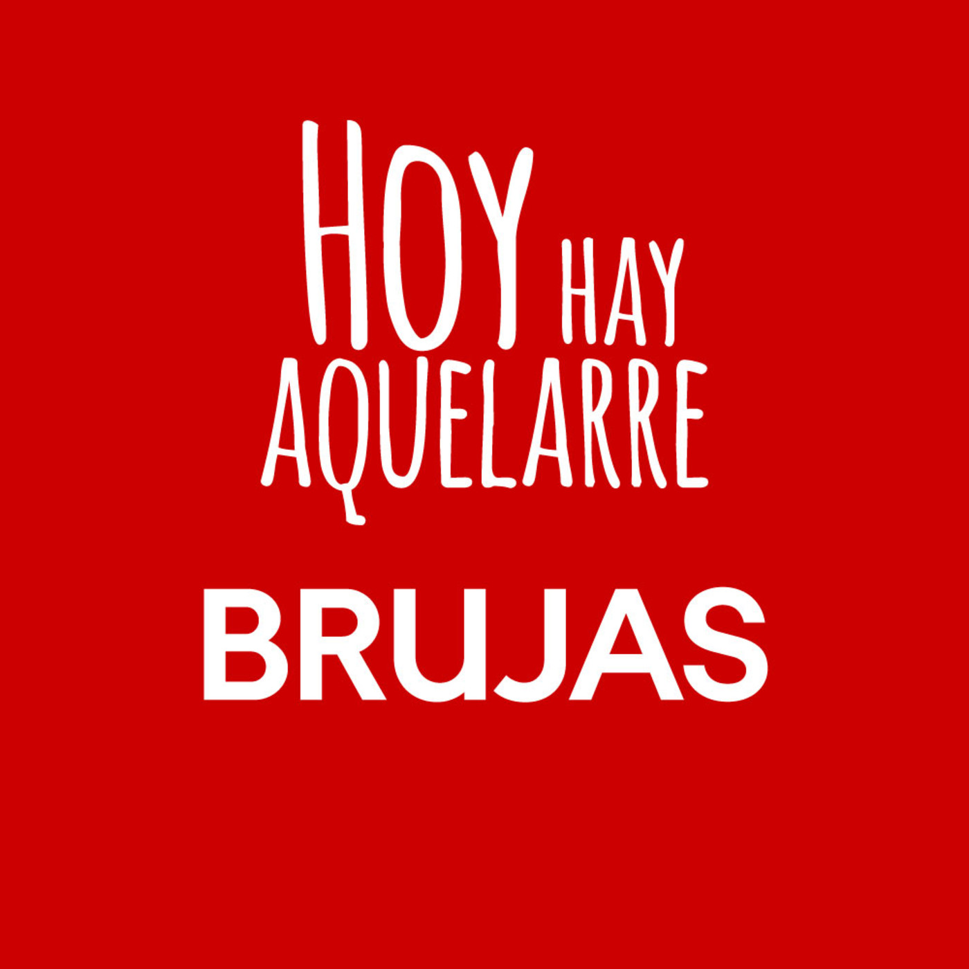 Hoy Hay Aquelarre