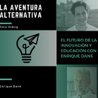El futuro de la innovación y educación con Enrique Dans