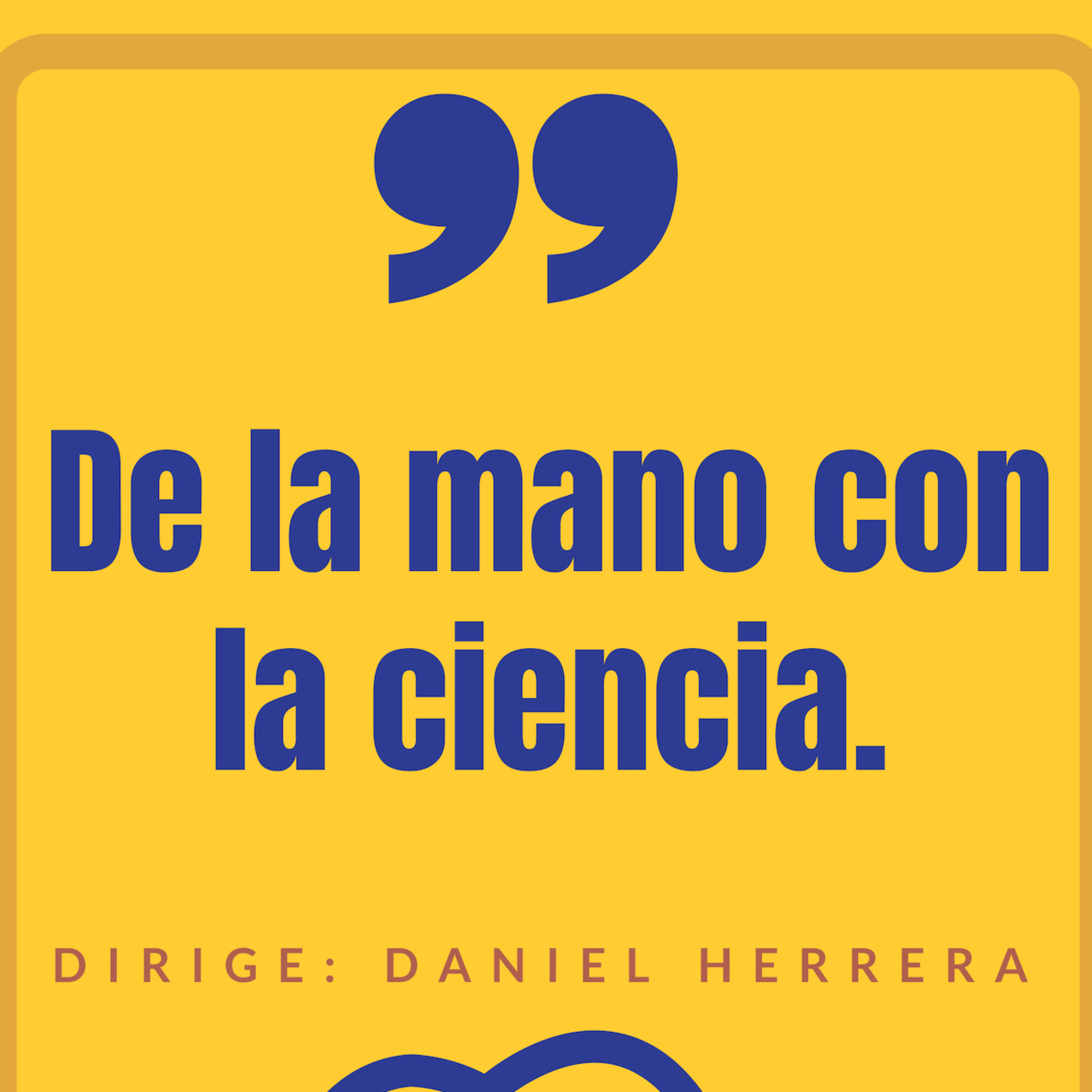 De la mano con la ciencia
