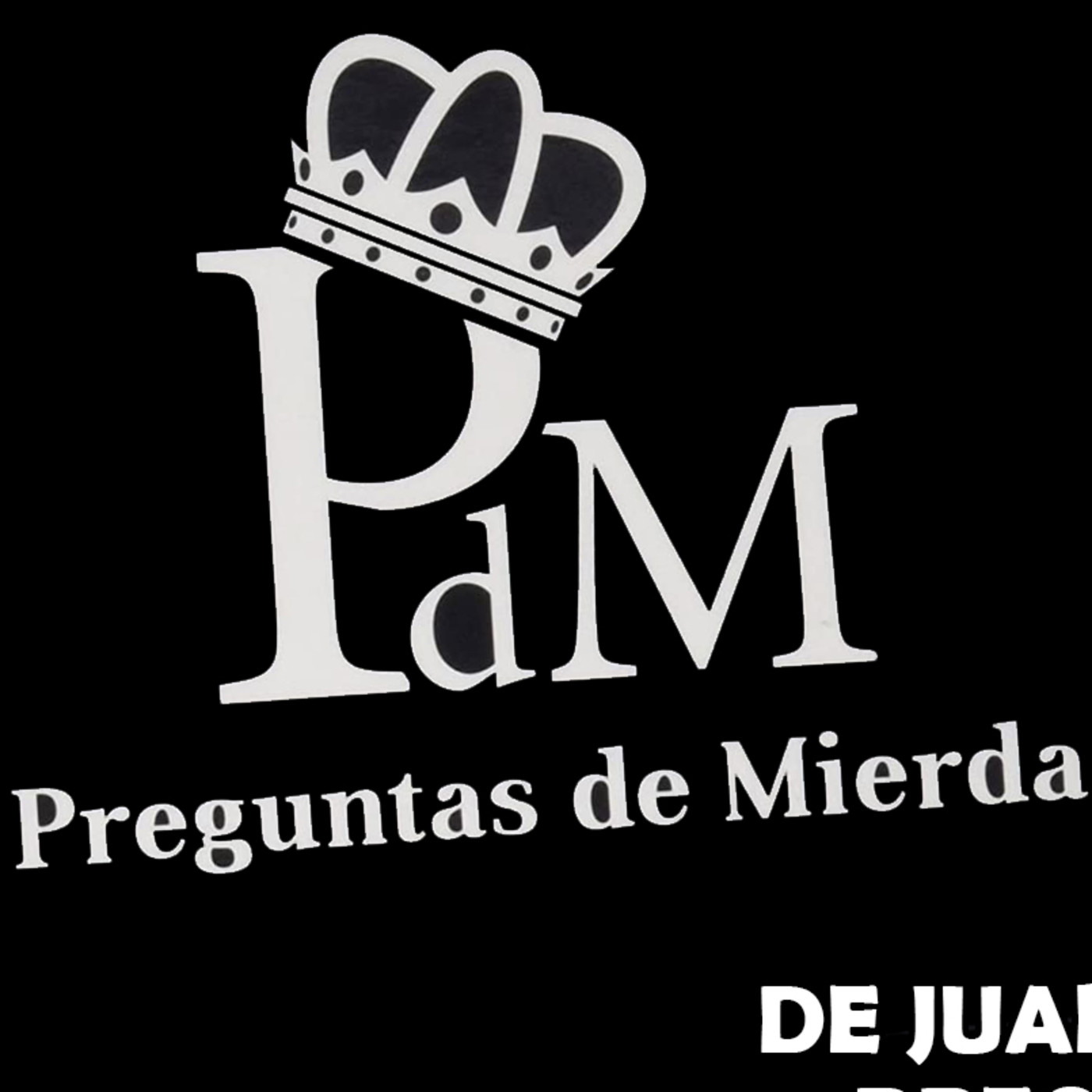 Preguntas de Mierda Vol. 2, con Paco Fox, Juan Pérez, Ángel Codón y Diana Oliver episode artwork