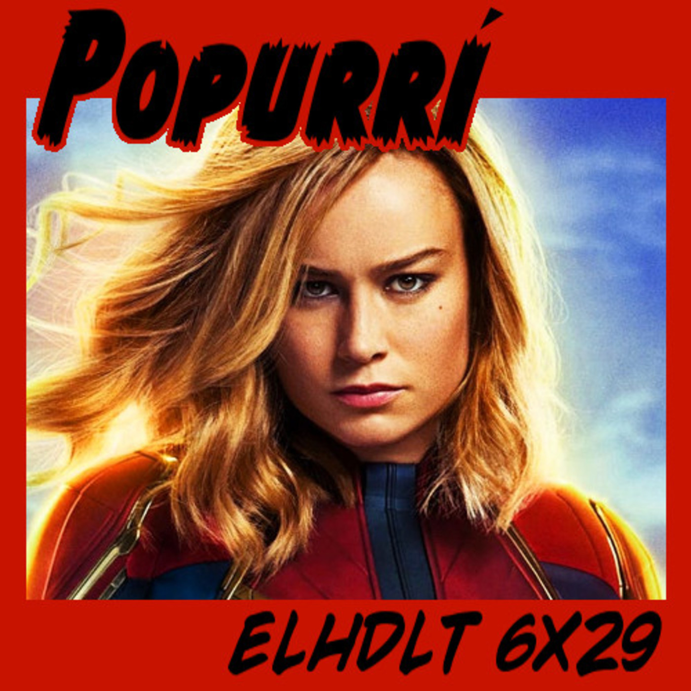 [ELHDLT] 6x29 Capitana Marvel episode artwork