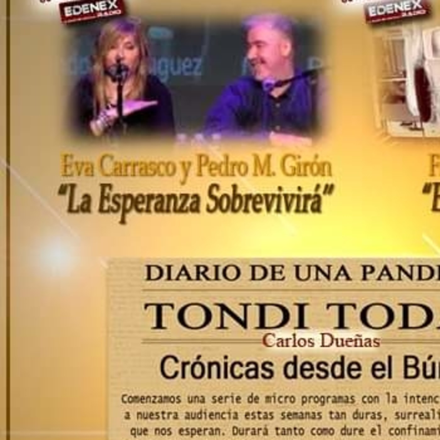 TONDI TODAY 69 "La esperanza sobrevivirá" Con Pedro Girón y Eva Carrasco. episode artwork