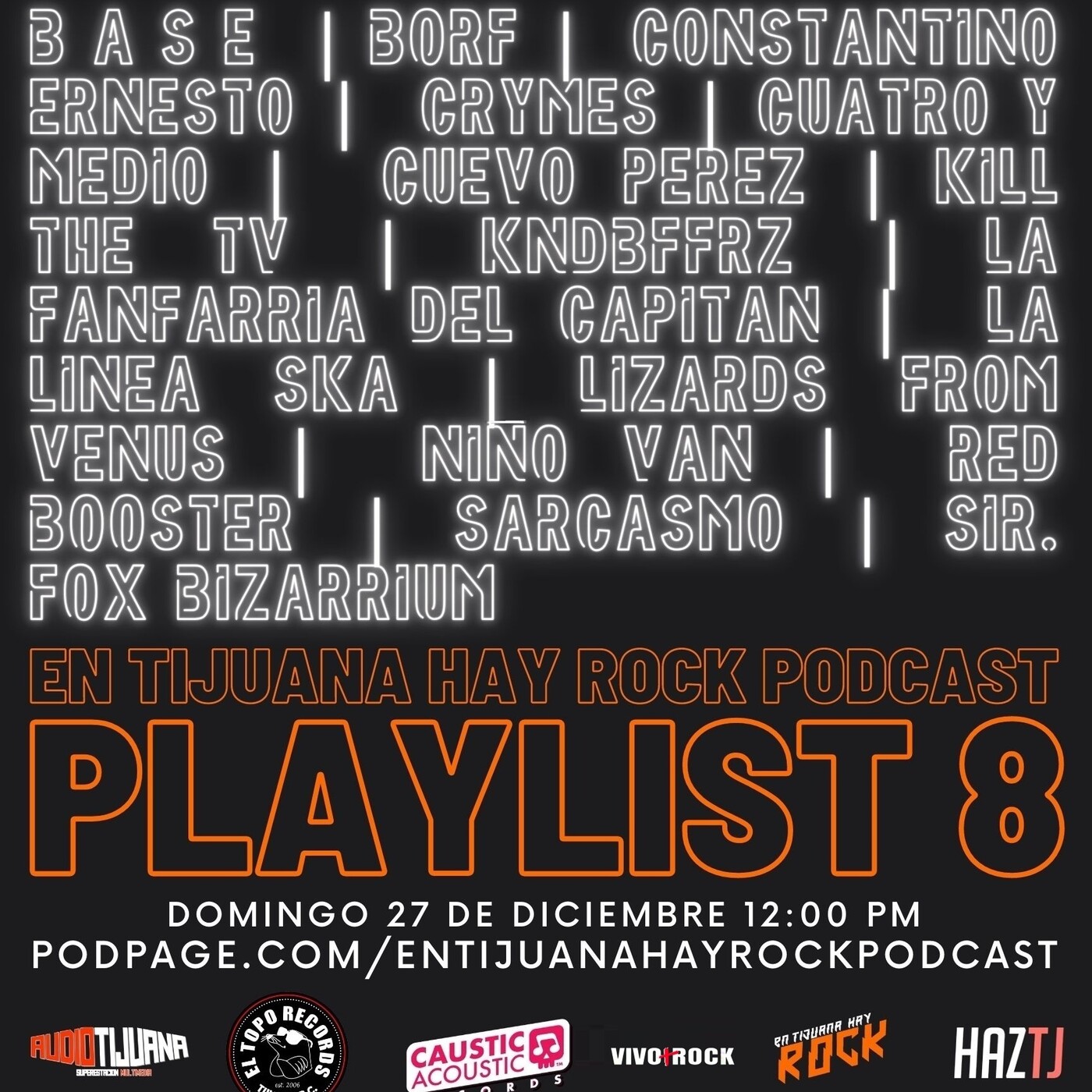 En Tijuana Hay Rock Podcast: Playlist - Programa #8 Image